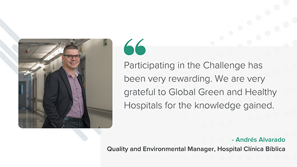 Andres Alvarado, Quality and Environmental Manager, Hospital Clinica Biblica