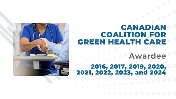 Health Care Climate Challenge - 10 years - Canadian Coalition for Green Health Care