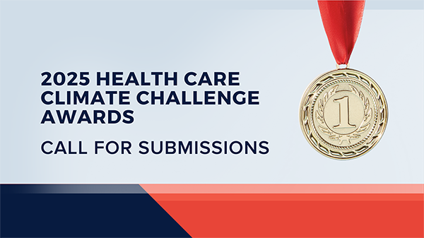 Health Care Climate Challenge 2025: Call for submissions