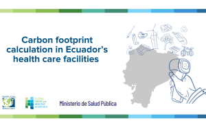  Carbon Footprint Calculation in Health Care Facilities of Ecuador